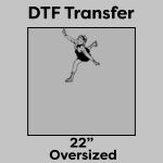 DTF Transfer 22" Thumbnail