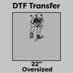 DTF Transfer 22" Thumbnail