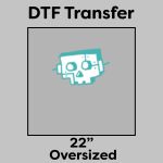 DTF Transfer 22" Thumbnail