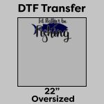 DTF Transfer 22" Thumbnail
