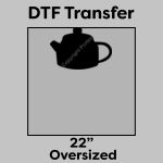 DTF Transfer 22" Thumbnail