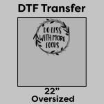 DTF Transfer 22" Thumbnail