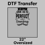 DTF Transfer 22" Thumbnail