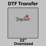 DTF Transfer 22" Thumbnail