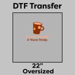 DTF Transfer 22" Thumbnail