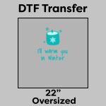 DTF Transfer 22" Thumbnail