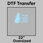 DTF Transfer 22" Thumbnail