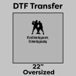 DTF Transfer 22" Thumbnail