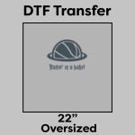 DTF Transfer 22" Thumbnail