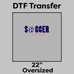 DTF Transfer 22" Thumbnail