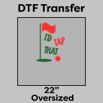 DTF Transfer 22" Thumbnail