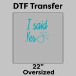 DTF Transfer 22" Thumbnail