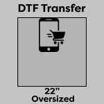 DTF Transfer 22" Thumbnail