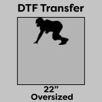 DTF Transfer 22" Thumbnail