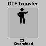 DTF Transfer 22" Thumbnail